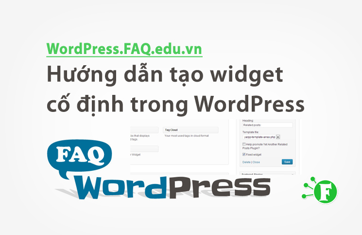 Hướng dẫn tạo widget cố định trong WordPress