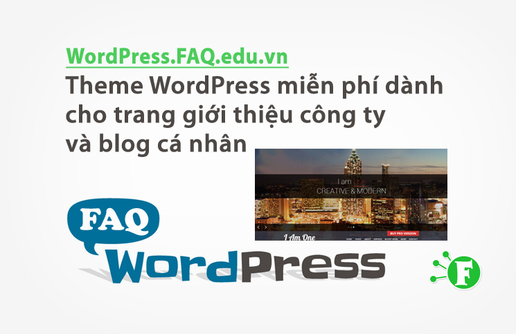 Theme WordPress miễn phí dành cho trang giới thiệu công ty và blog cá nhân