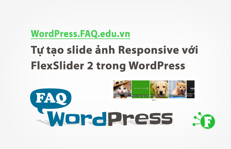 Tự tạo slide ảnh Responsive với FlexSlider 2 trong WordPress