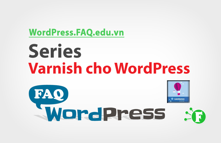 Series Varnish cho WordPress